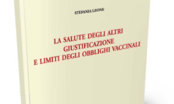 Presentazione del volume di S. Leone, La salute degli altri. Giustificazione e limiti degli obblighi vaccinali, Torino, 2024